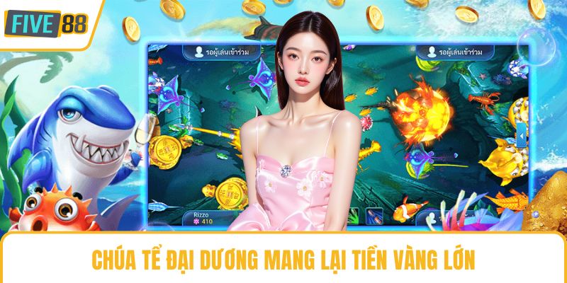 Chúa tể đại dương mang lại tiền vàng lớn
